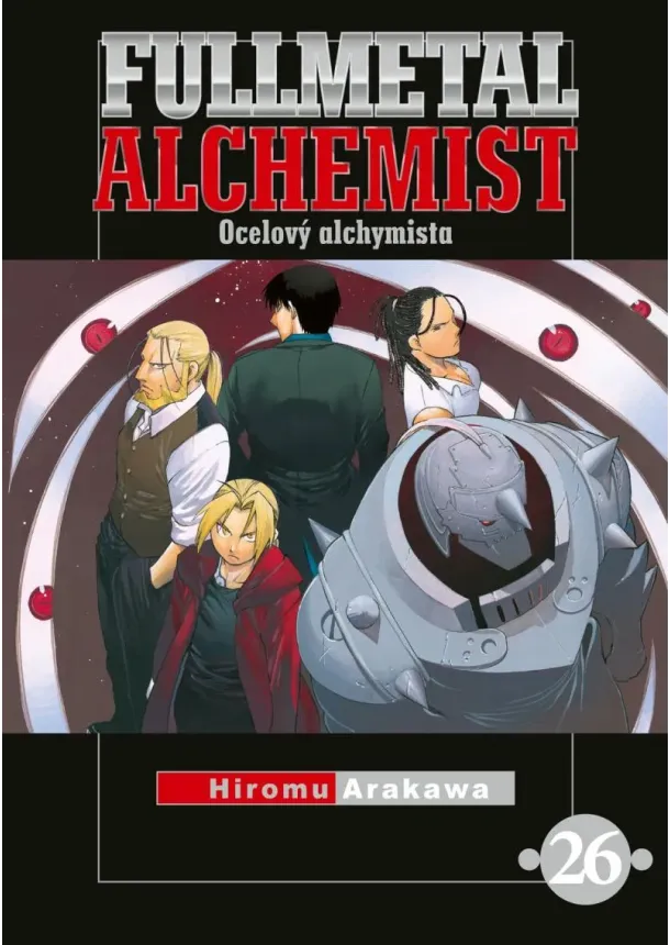 Hiromu Arakawa - Fullmetal Alchemist 26 - Ocelový alchymista 26