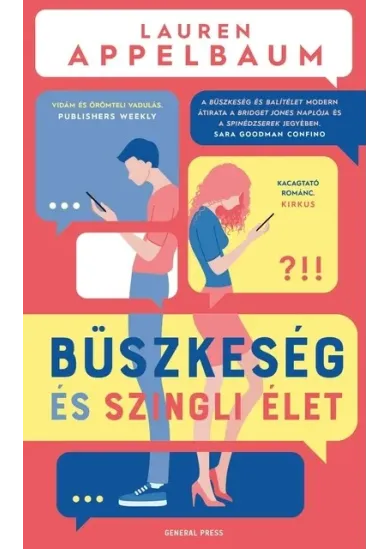Büszkeség és szingli élet