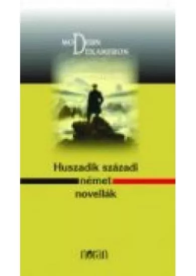 HUSZADIK SZÁZADI NÉMET NOVELLÁK /MODERN DEKAMERON
