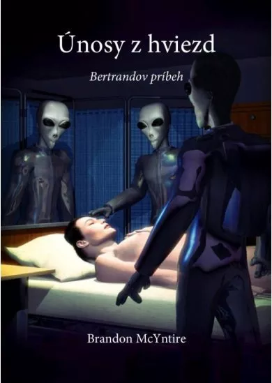 Únosy z hviezd - Bertrandov príbeh