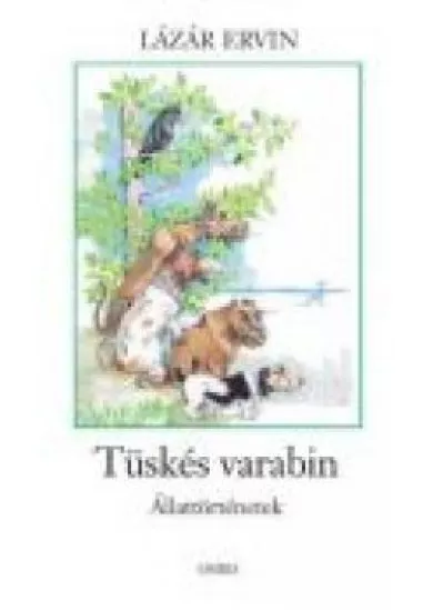 TÜSKÉS VARABIN