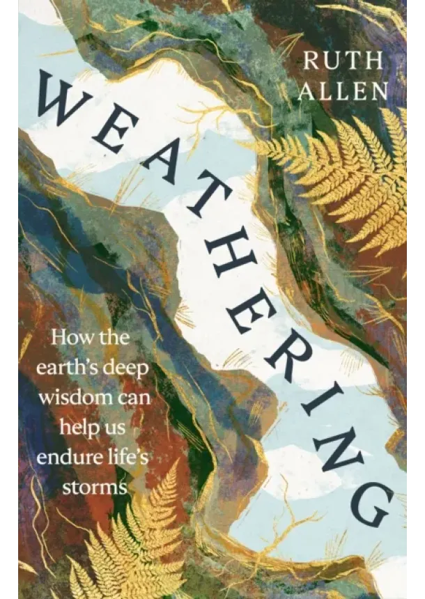 Ruth Allen - Weathering