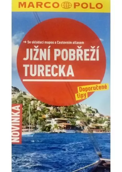 Jižní pobřeží Turecka - Průvodce se skládací mapou