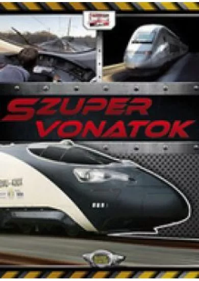Szuper vonatok