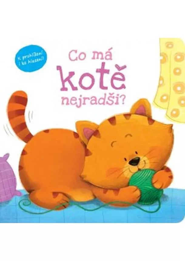 autor neuvedený - Co má kotě nejradši?