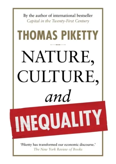 Nature, Culture, and Inequality