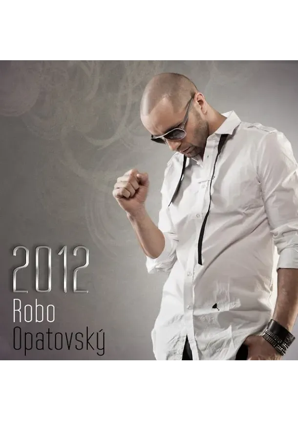 Robo Opatovský - Robo Opatovský:  2012 - CD