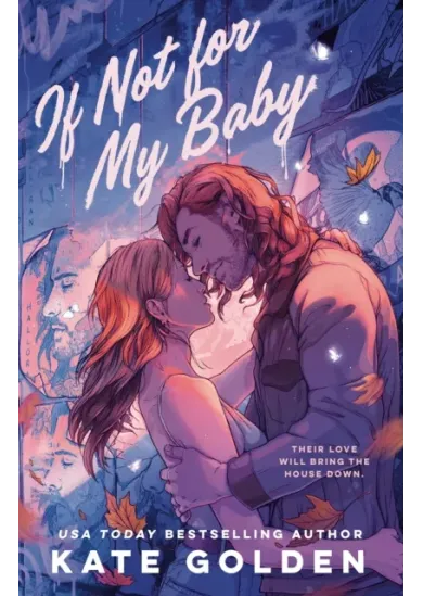 If Not For My Baby