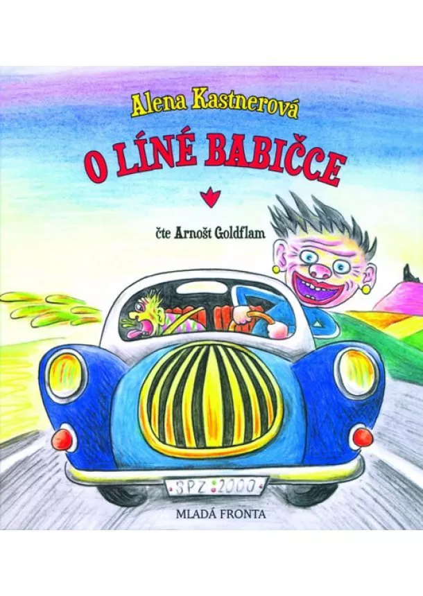 Alena Kastnerová - O líné babičce (audiokniha)
