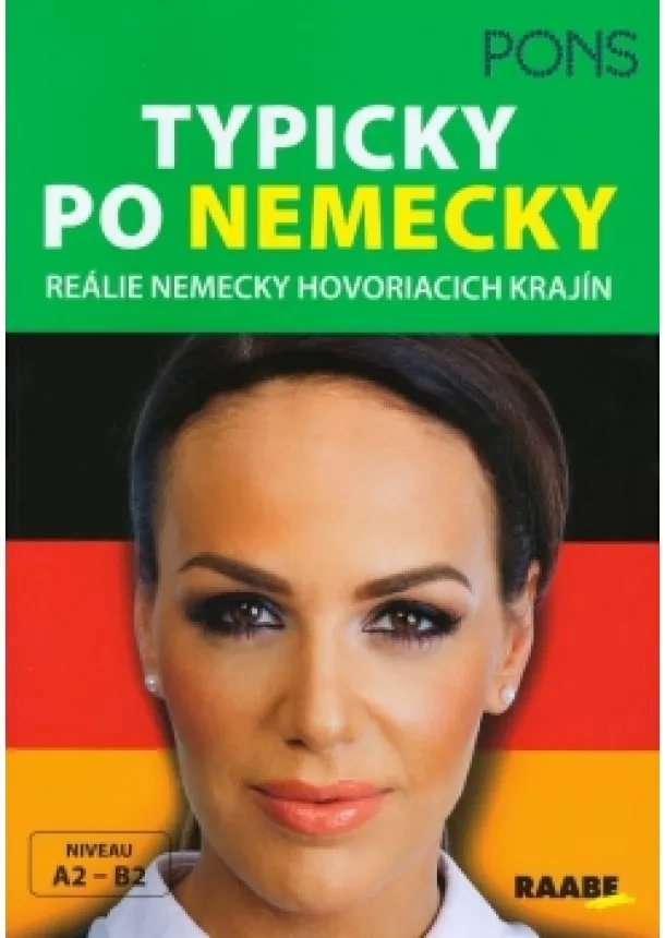Ulrike Wolk - Typicky po nemecky- Pons- reálie nemecky hovoriacich krajín