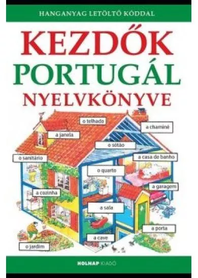 Kezdők portugál nyelvkönyve - Letöltőkóddal