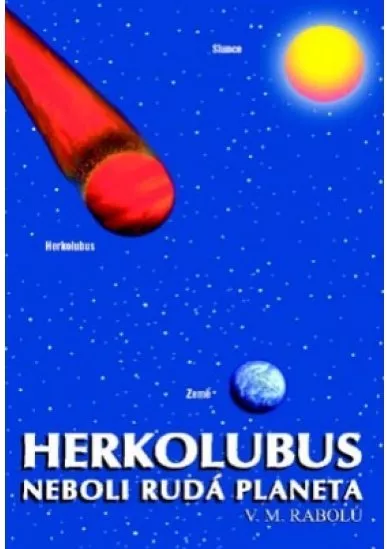 Herkolubus - neboli Rudá planeta