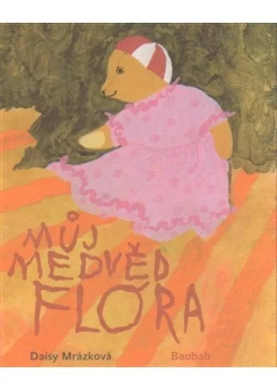 Můj medvěd Flóra