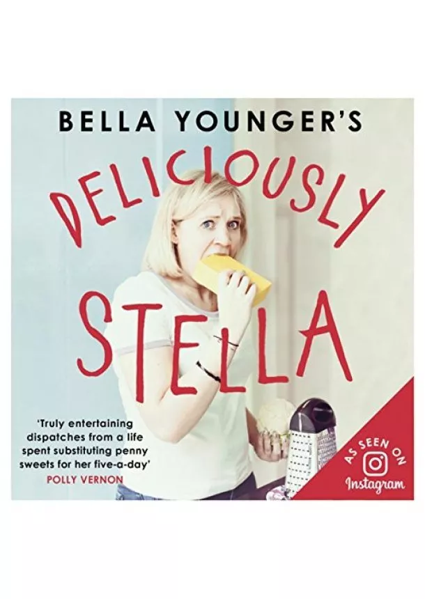 Bella Younger - Bella Youngers Deliciously Stella