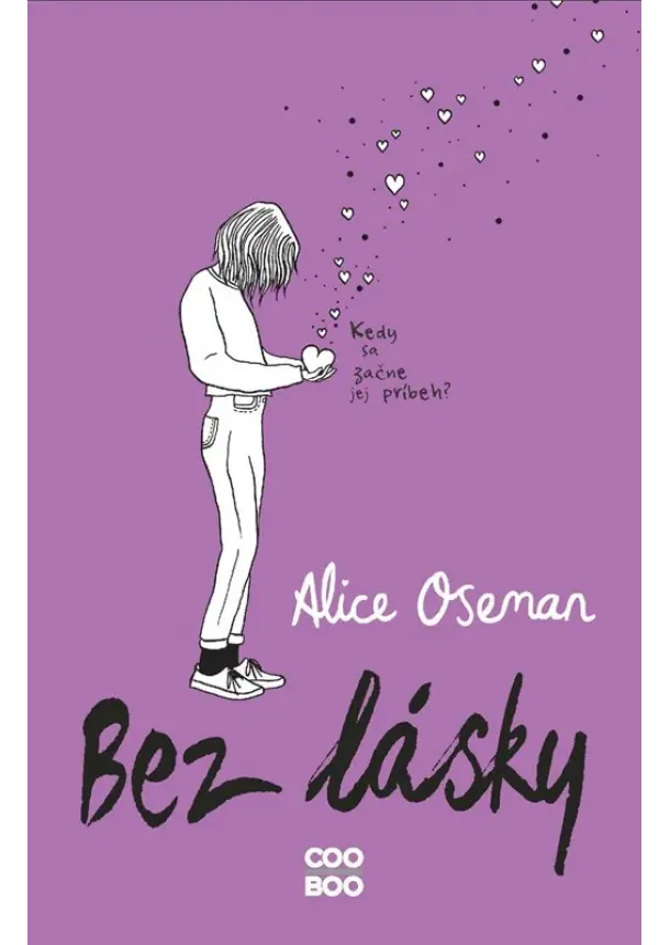 Alice Oseman - Bez lásky