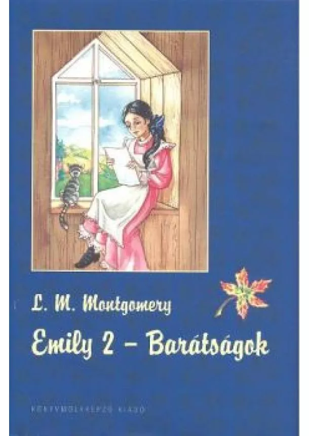 Lucy M. Montgomery - Emily 2. /Barátságok