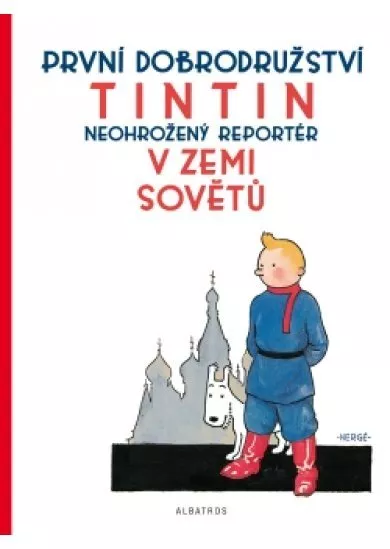 Tintin 1 - Tintin v zemi Sovětů