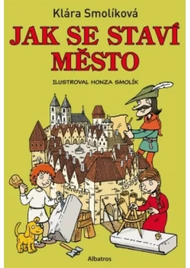 Jak se staví město