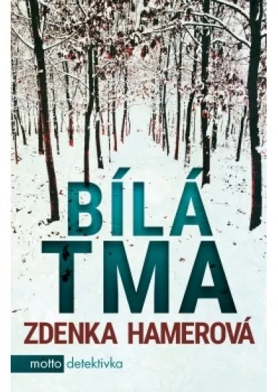 Bílá tma
