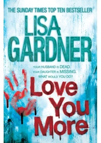 Love You More (Detective D.D. Warren 5)