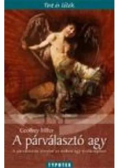 A párválasztó agy