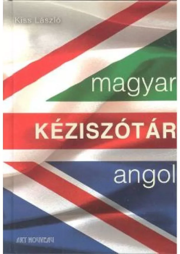 Kiss László - Magyar-angol kéziszótár
