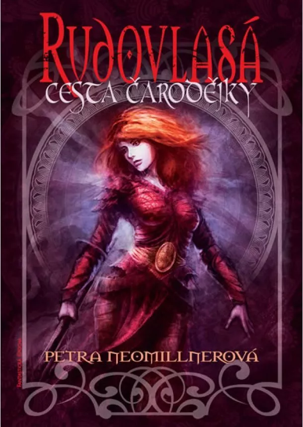 Petra Neomillnerová - Rudovlasá - Cesta čarodějky (Moire & Desmond)