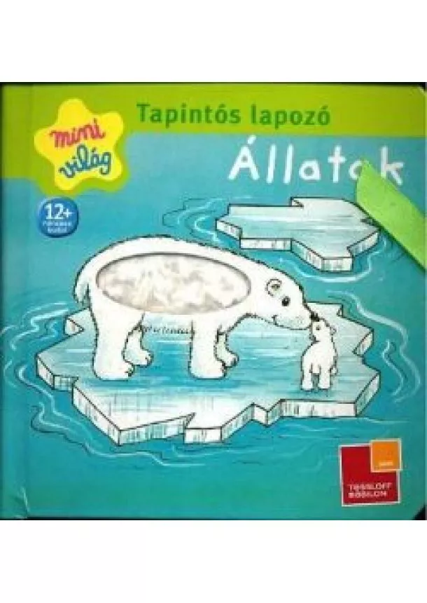 Mesekönyv - TAPINTÓS LAPOZÓ 1.