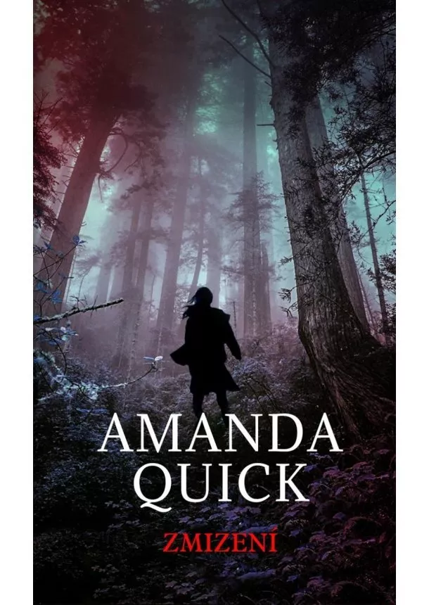 Amanda Quick - Zmizení
