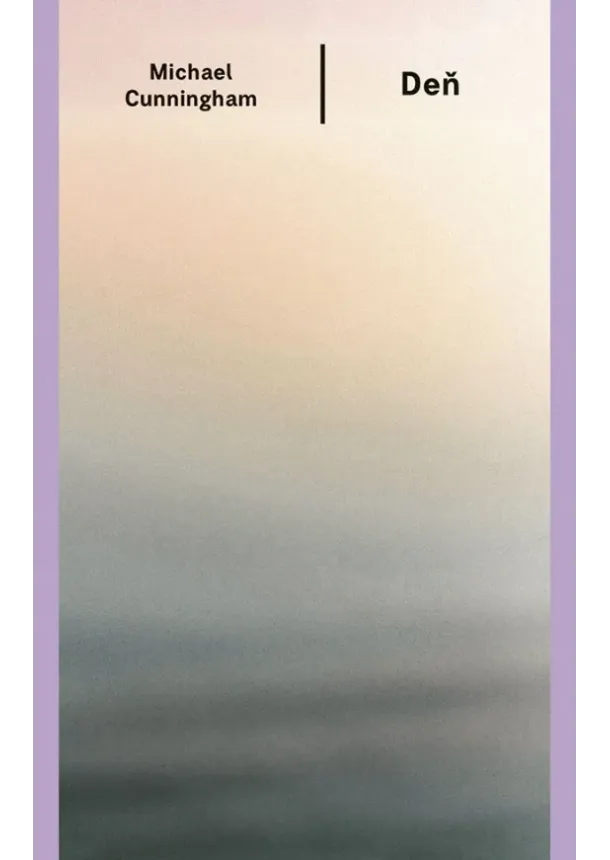 Michael Cunningham - Deň