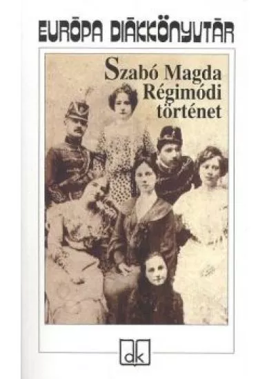 RÉGIMÓDI TÖRTÉNET