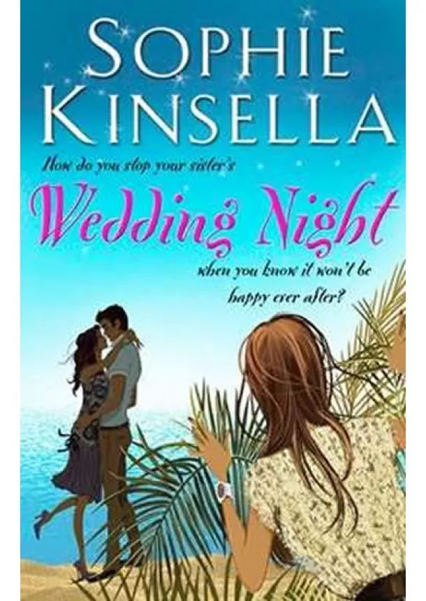 Sophie Kinsella - Wedding Night