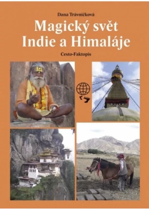 Dana Trávníčková - Magický svět Indie a Himaláje