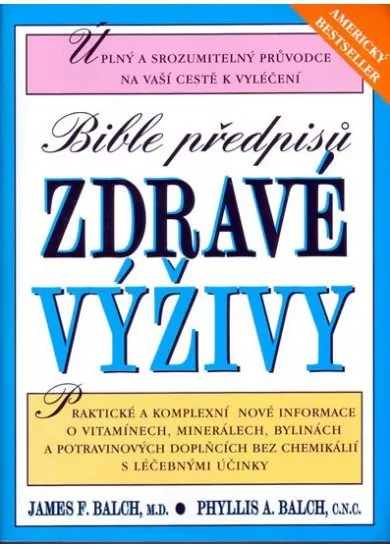 Bible předpisu zdravé výživy