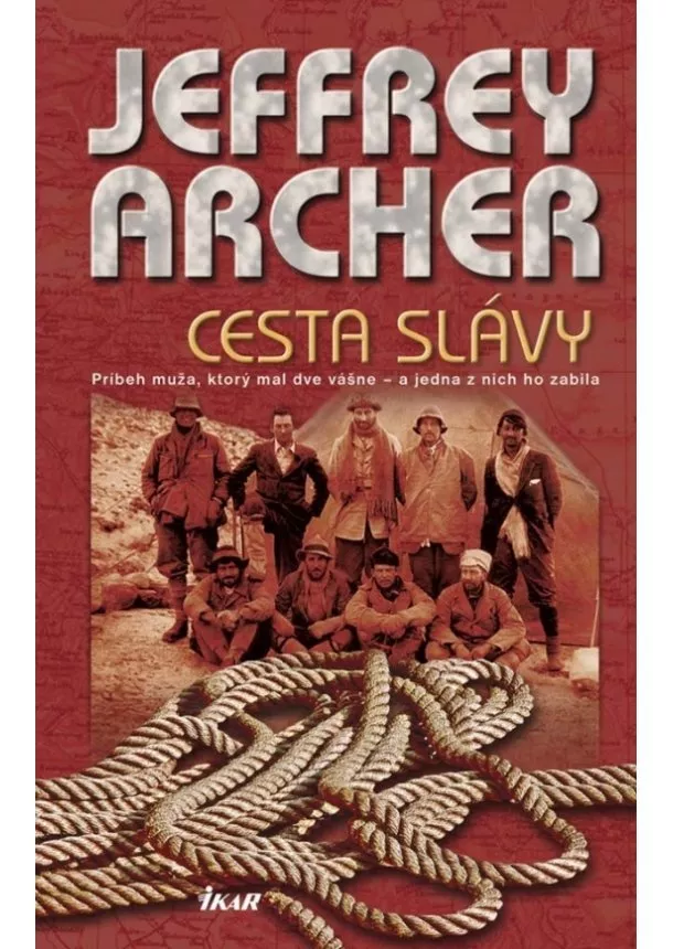 Jeffrey Archer - Cesta slávy