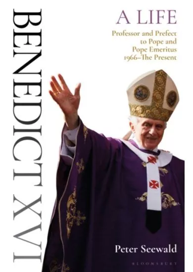 Benedict XVI A Life