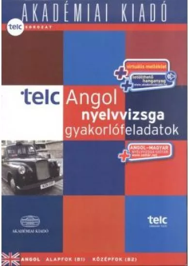 Telc angol nyelvvizsga gyakorlófeladatok - alapfok (B1) középfok (B2)