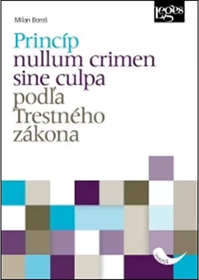 Princíp nullum crimen sine culpa podľa T
