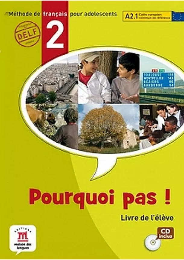 autor neuvedený - Pourquoi Pas 2 – Livre de léleve + CD