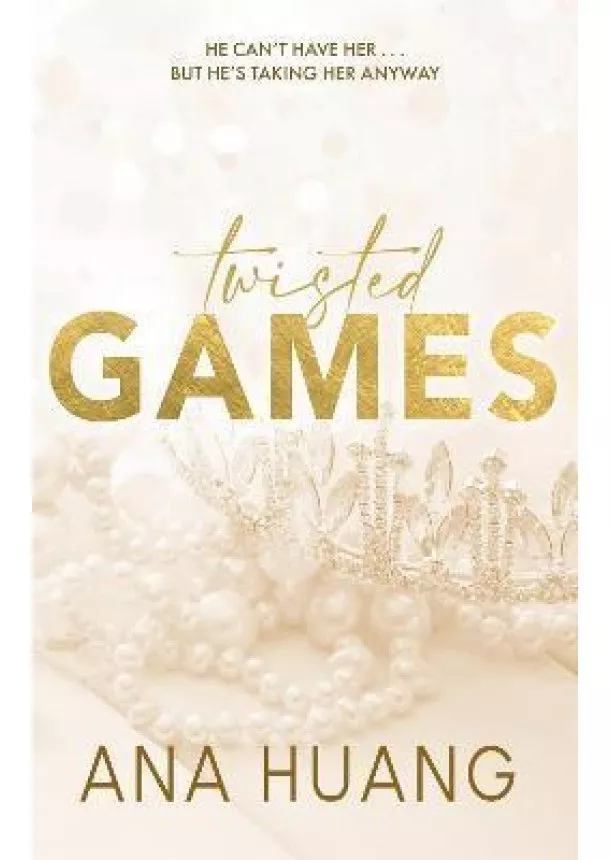 Ana Huang - Twisted Games