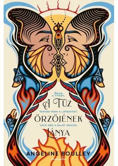 A tűzőrző lánya