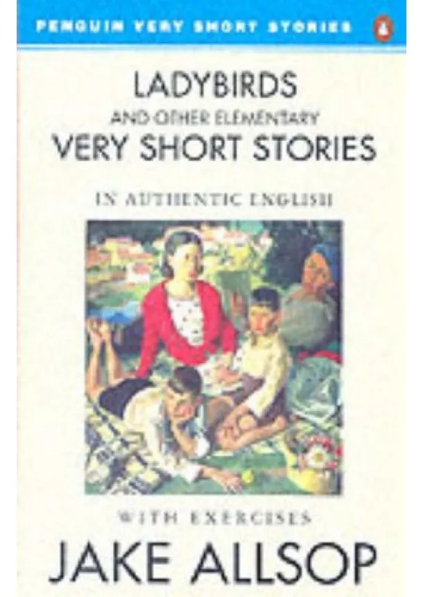 Jake Allsop - Penguin Very Short Stories : Ladybirds