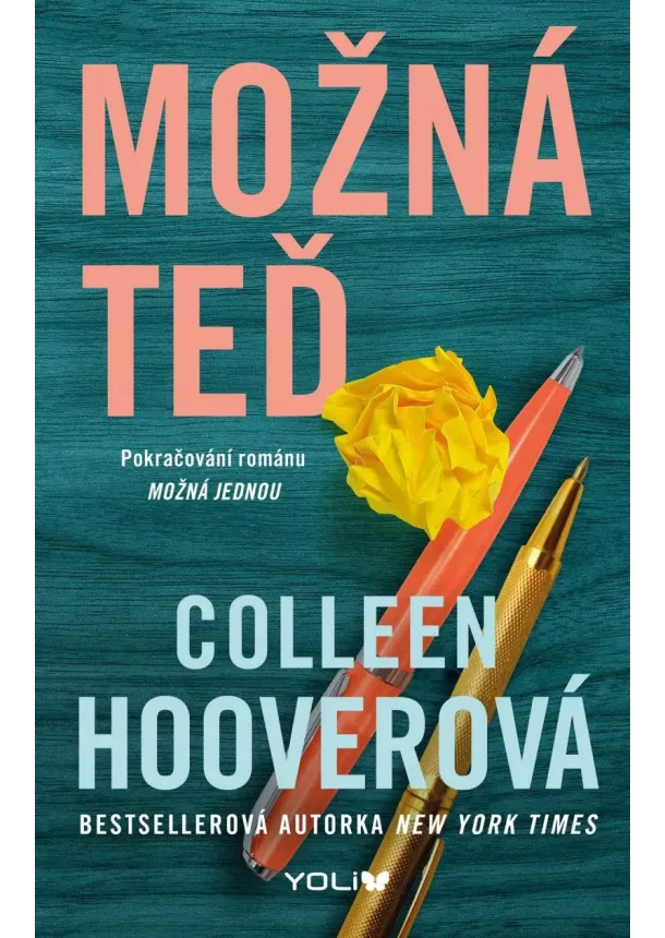 Colleen Hooverová - Možná teď