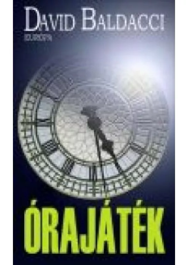 David Baldacci - Órajáték
