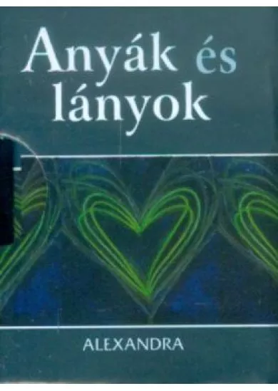 Anyák és lányok /Mini ajándékkönyv