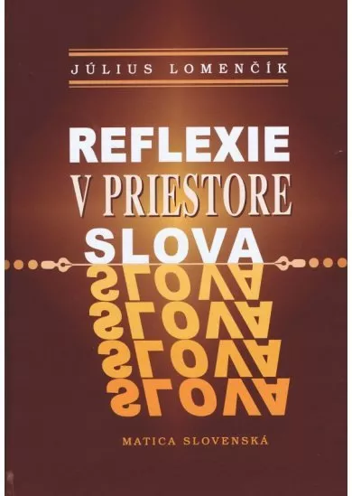 Reflexie v priestore slova