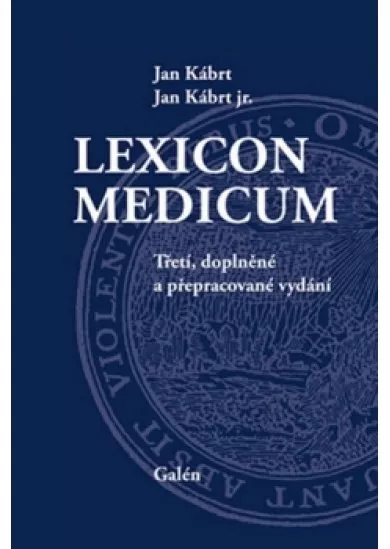 Lexicon medicum - Třetí, doplněné a přepracované vydání