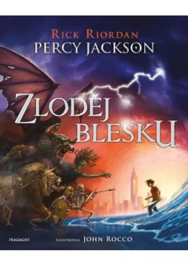 Rick Riordan - Percy Jackson - Zloděj blesku (ilustrované vydání)