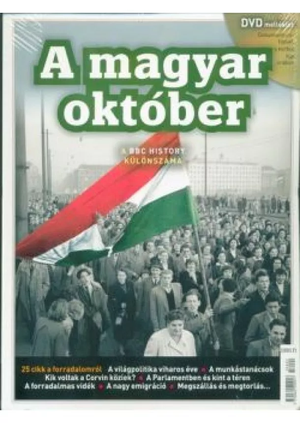 Bookazine - A magyar október - A BBC History különszáma /DVD melléklettel