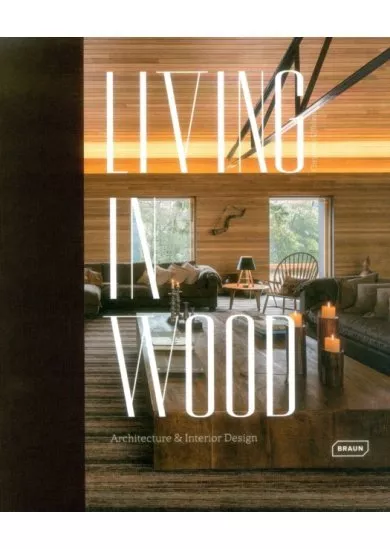 Living in Wood